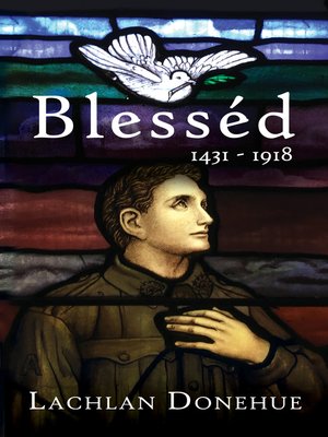 cover image of Blesséd 1431-1918